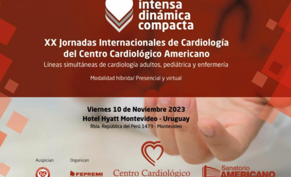 XX JORNADAS INTERNACIONALES DE CARDIOLOGÍA DEL CENTRO CARDIOLÓGICO AMERICANO